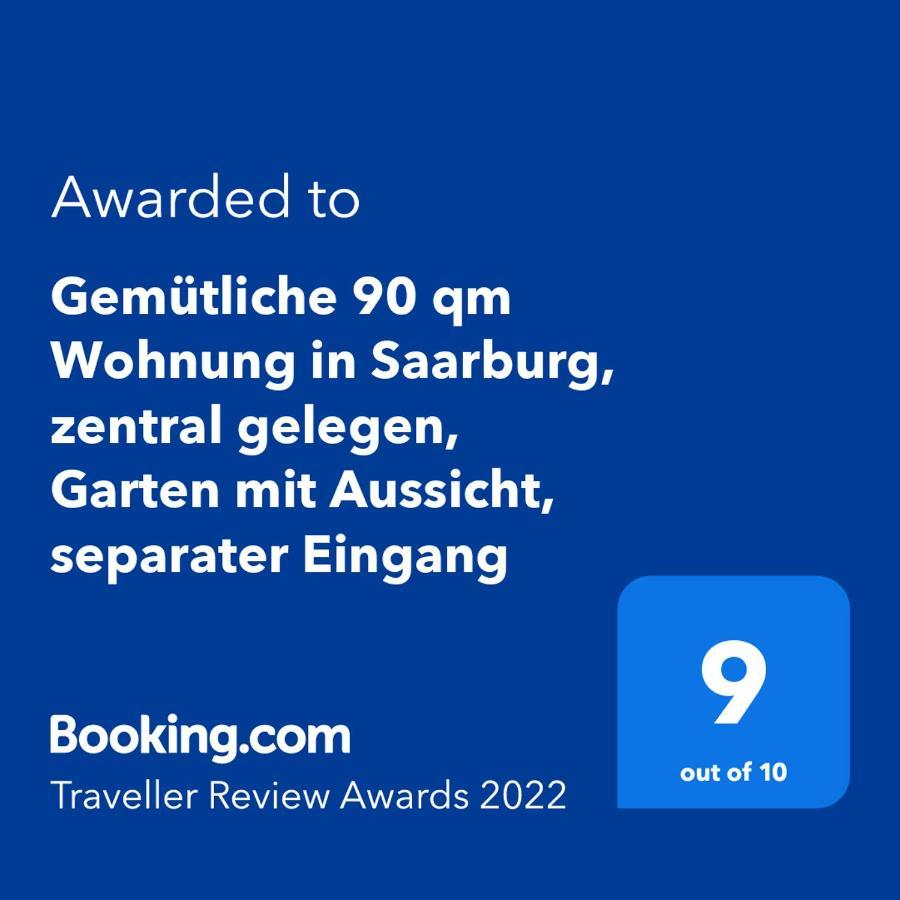 Gemuetliche 90 Qm Wohnung In Saarburg, Zentral Gelegen, Garten Mit Aussicht, Separater Eingang Exterior foto